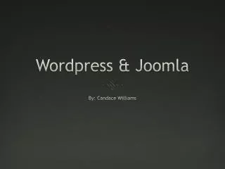 Wordpress &amp; Joomla