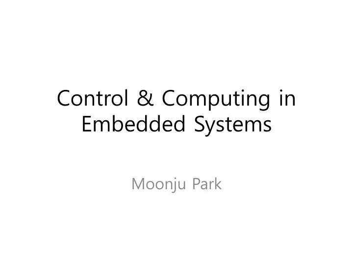 control computing in embedded systems