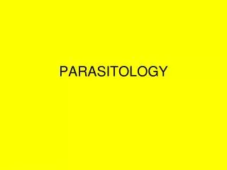 PARASITOLOGY