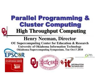 Parallel Programming &amp; Cluster Computing High Throughput Computing