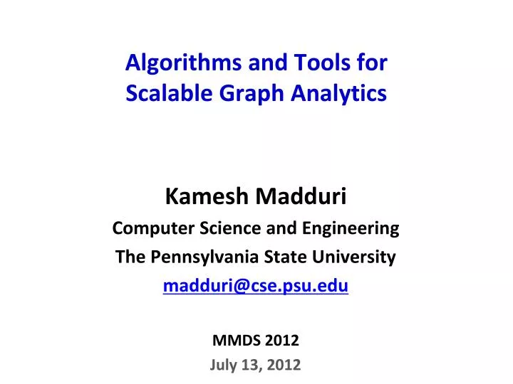 algorithms and tools for scalable graph analytics