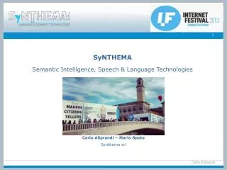 SyNTHEMA Semantic Intelligence, Speech &amp; Language Technologies