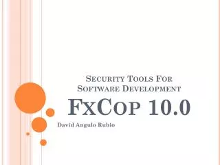 Security Tools For Software Development FxCop 10.0