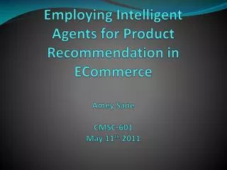 Use of Agents in E Commerce