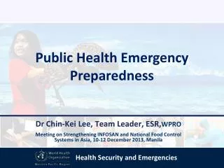 Dr Chin-Kei Lee, Team Leader, ESR, WPRO