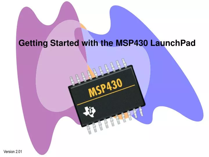 getting started with the msp430 launchpad