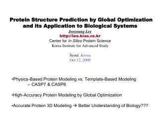 Physics-Based Protein Modeling vs. Template-Based Modeling -- CASP7 &amp; CASP8