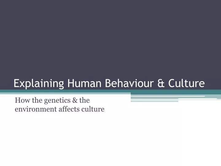 explaining human behaviour culture