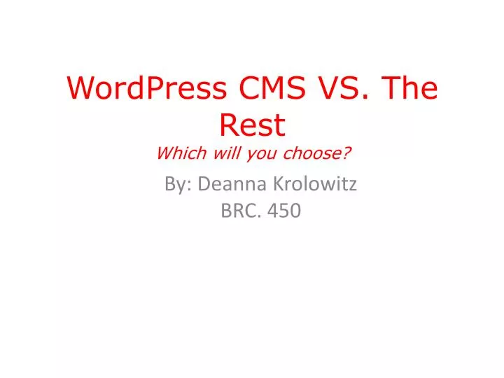 wordpress cms vs the rest which will you choose