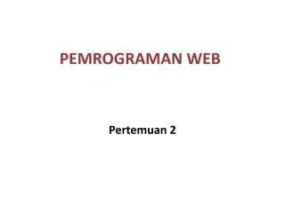 PEMROGRAMAN WEB