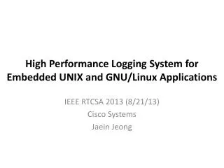 High Performance Logging System for Embedded UNIX and GNU/Linux Applications