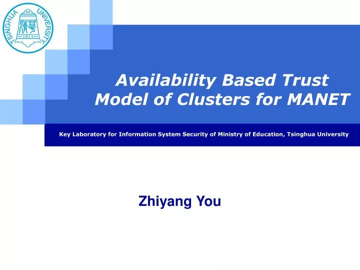 availability based trust model of clusters for manet
