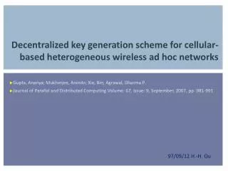 Decentralized key generation scheme for cellular-based heterogeneous wireless ad hoc networks