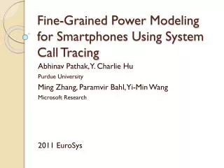 Fine-Grained Power Modeling for Smartphones Using System Call Tracing
