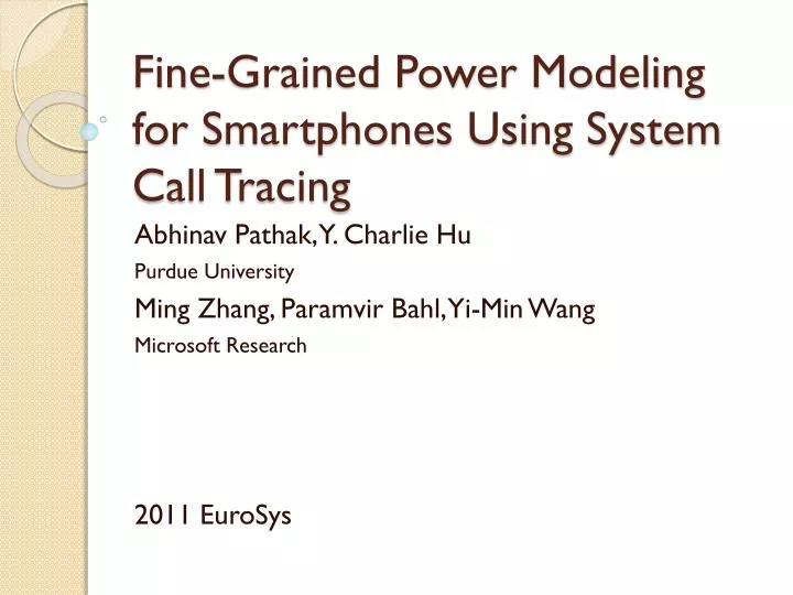 fine grained power modeling for smartphones using system call tracing