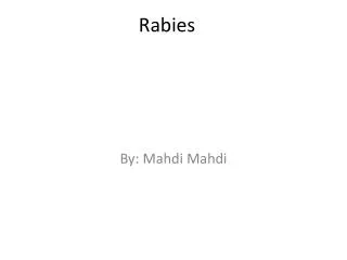 Rabies