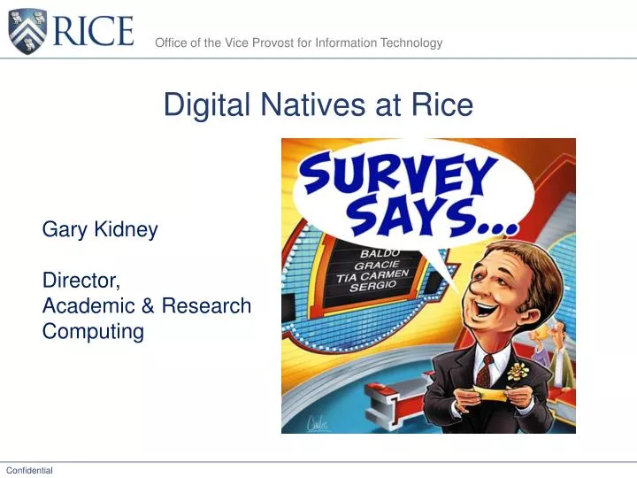 digital natives at rice