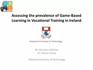 Assessing the prevalence of Game-Based Learning in Vocational Training in Ireland