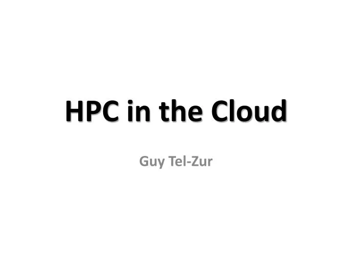 hpc in the cloud