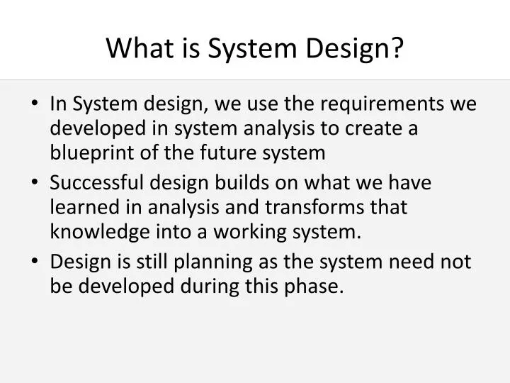 what is system design