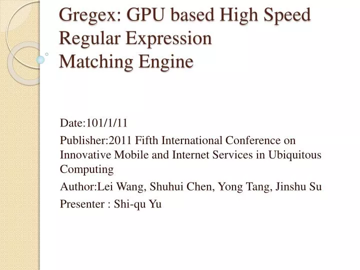 gregex gpu based high speed regular expression matching engine