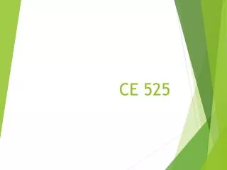 CE 525