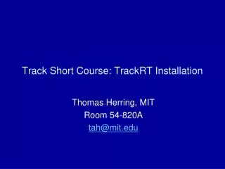 Track Short Course: TrackRT Installation