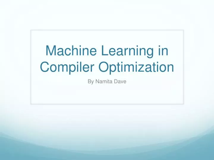 machine learning in compiler optimization