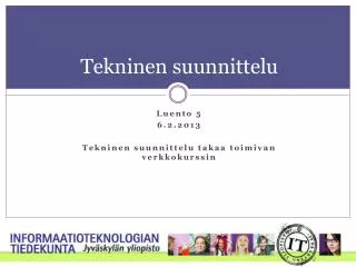 tekninen suunnittelu