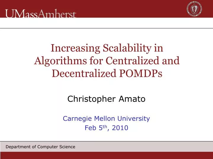 increasing scalability in algorithms for centralized and decentralized pomdps