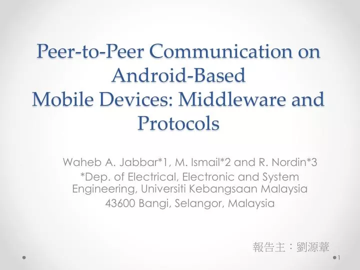 peer to peer communication on android based mobile devices middleware and protocols