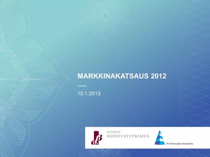 markkinakatsaus 2012