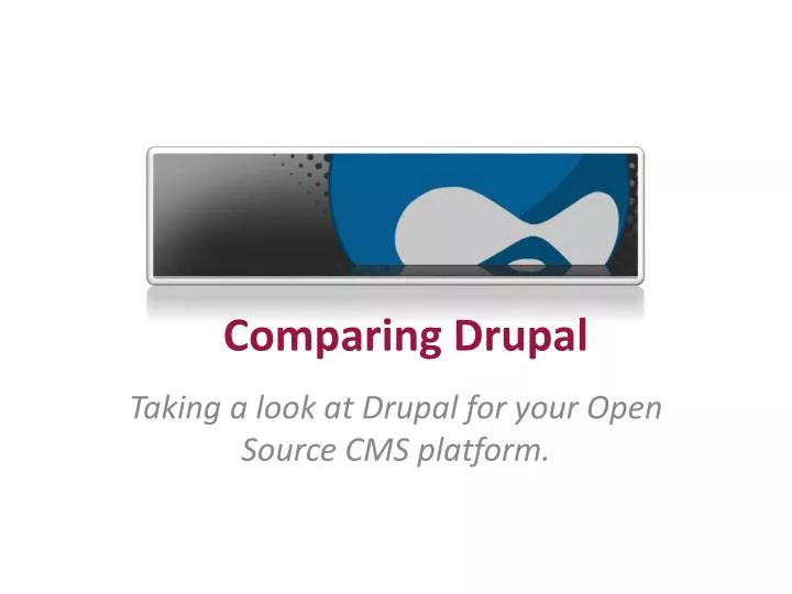 taking a look at drupal for your open source cms platform