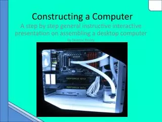 Constructing a Computer