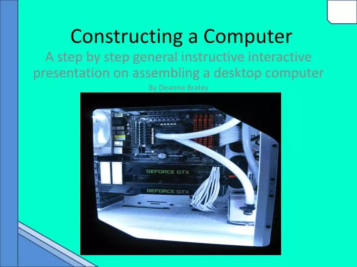 constructing a computer