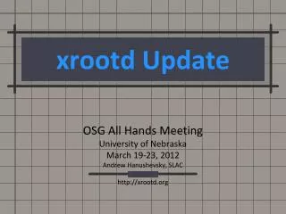 xrootd Update