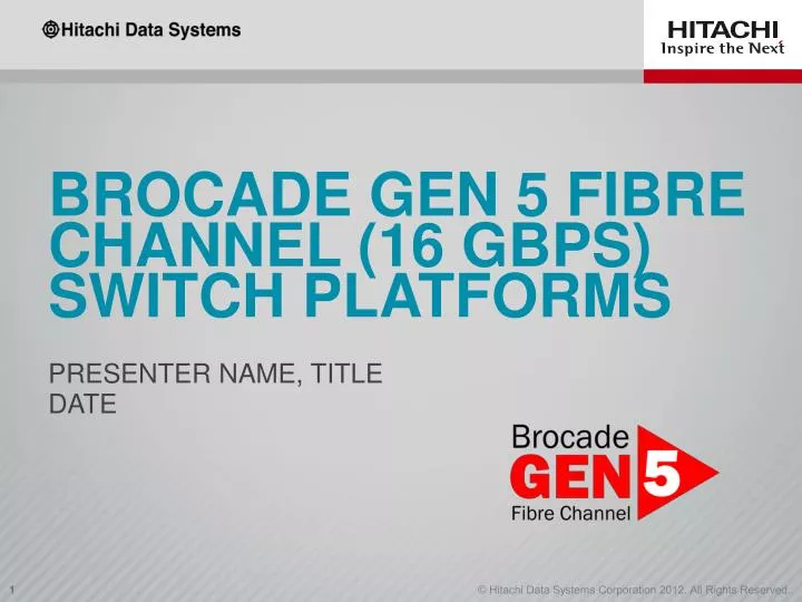 brocade gen 5 fibre channel 16 gbps switch platforms