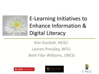 E-Learning Initiatives to Enhance Information &amp; Digital Literacy