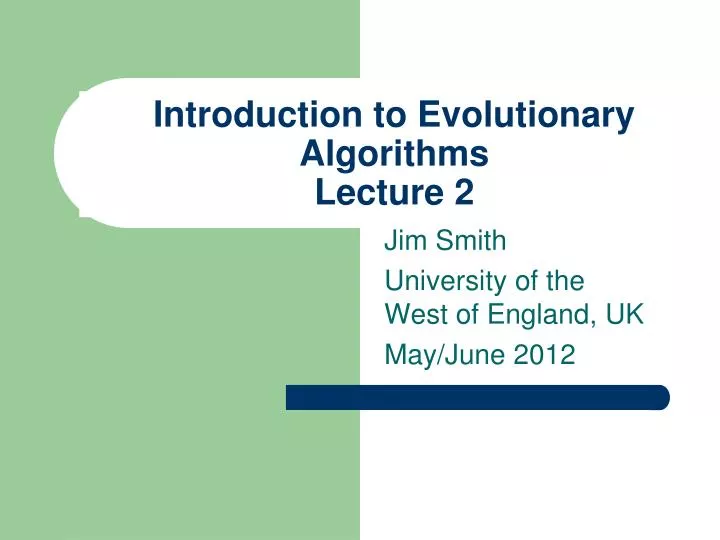 introduction to evolutionary algorithms lecture 2
