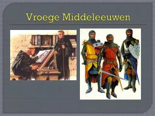 vroege middeleeuwen
