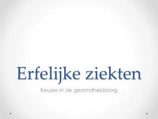 erfelijke ziekten