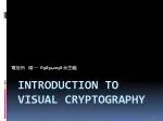 Introduction to Visual Cryptography - slide 1