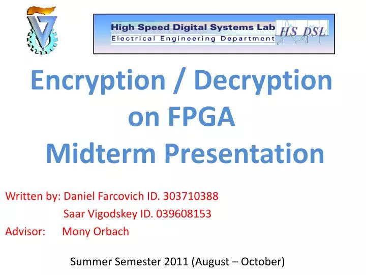 encryption decryption on fpga midterm presentation