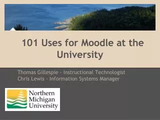 101 Uses for Moodle at the University