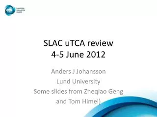 SLAC uTCA review 4-5 June 2012