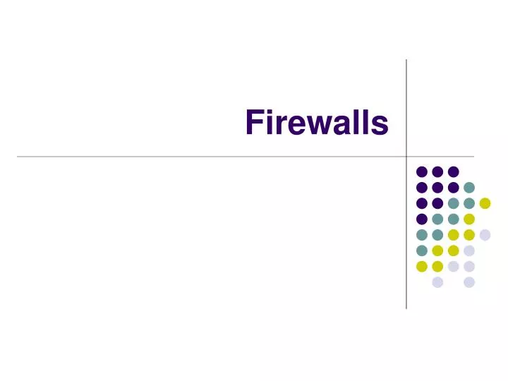 firewalls