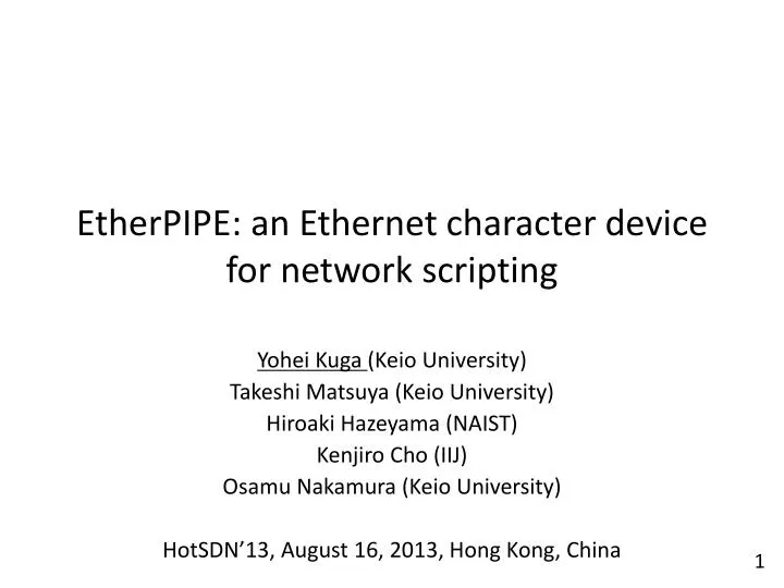 etherpipe an ethernet character device for network scripting