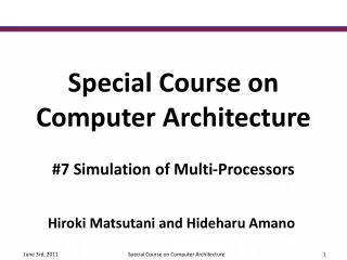 Special Course on Computer Architecture