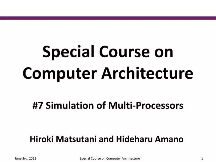 special course on computer architecture
