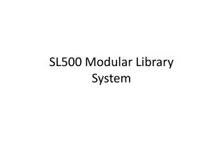 SL500 Modular Library System